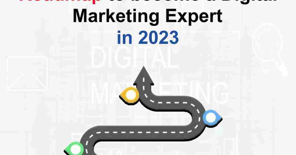 Roadmap to Digital Marketing Expert-Nepdoor