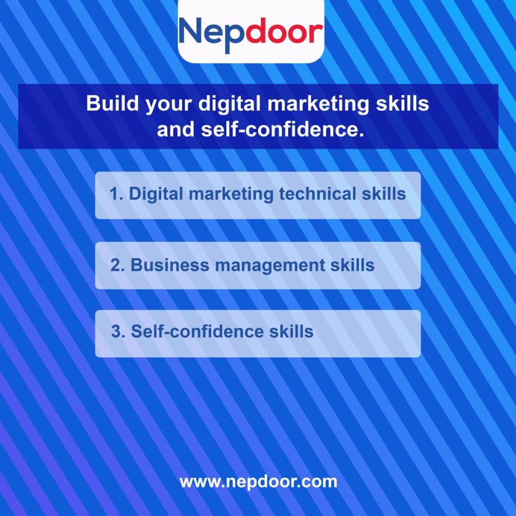 Build Your Digital Marketing Skills and Self Confidence-Nepdoor