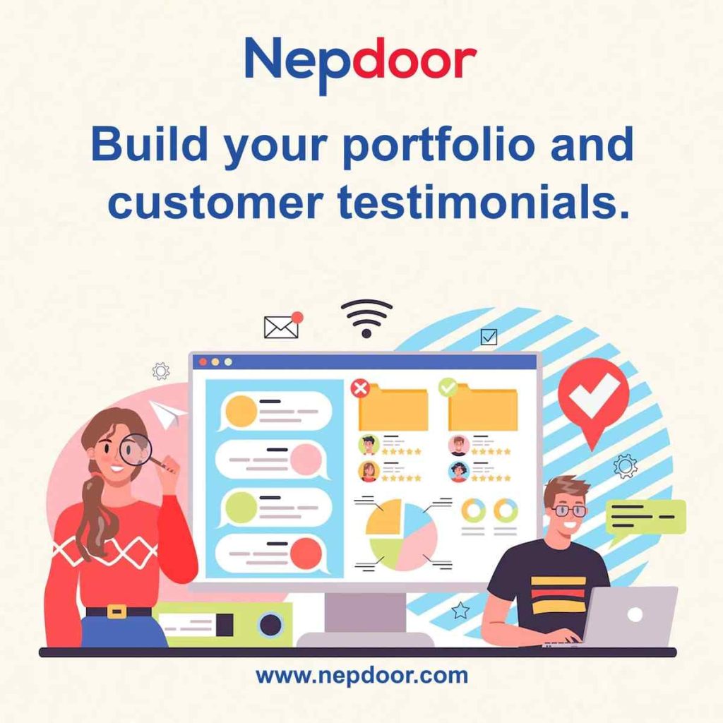 Build Your Portfolio and Customers Testimonials-Nepdoor