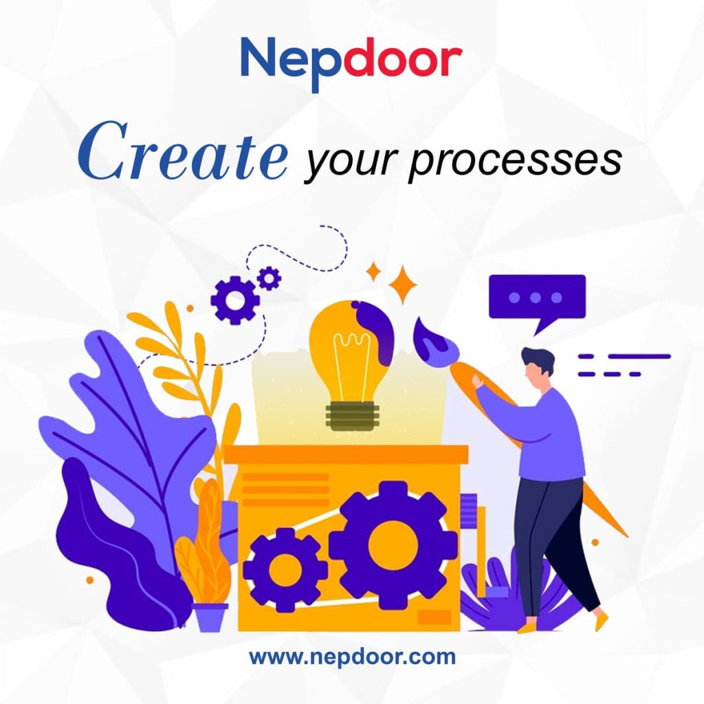 Create Your Processes-Nepdoor