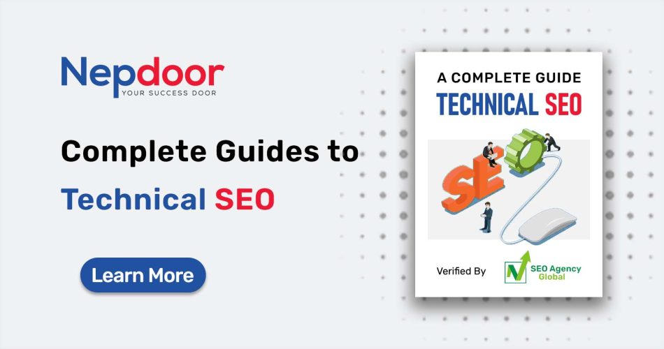 Complete Guide to Technical SEO-Nepdoor