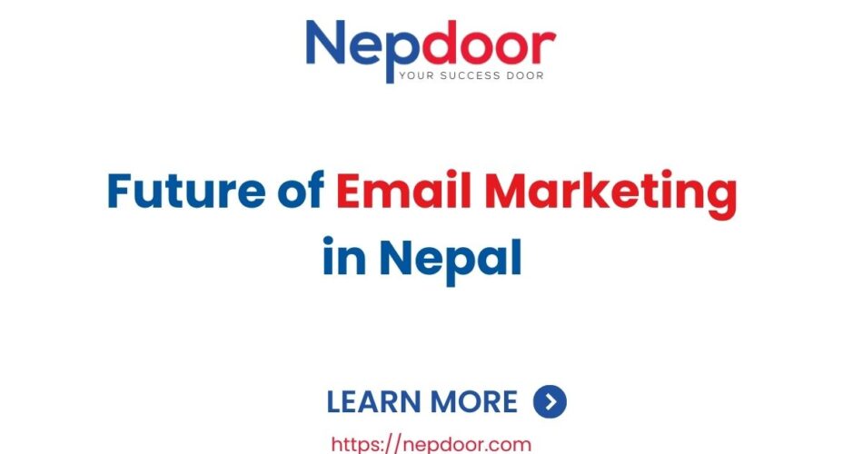 Future of Email Marketing in Nepal