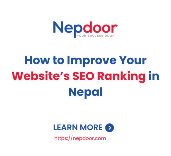 How to Improve Your Website’s SEO Ranking in Nepal-Nepdoor