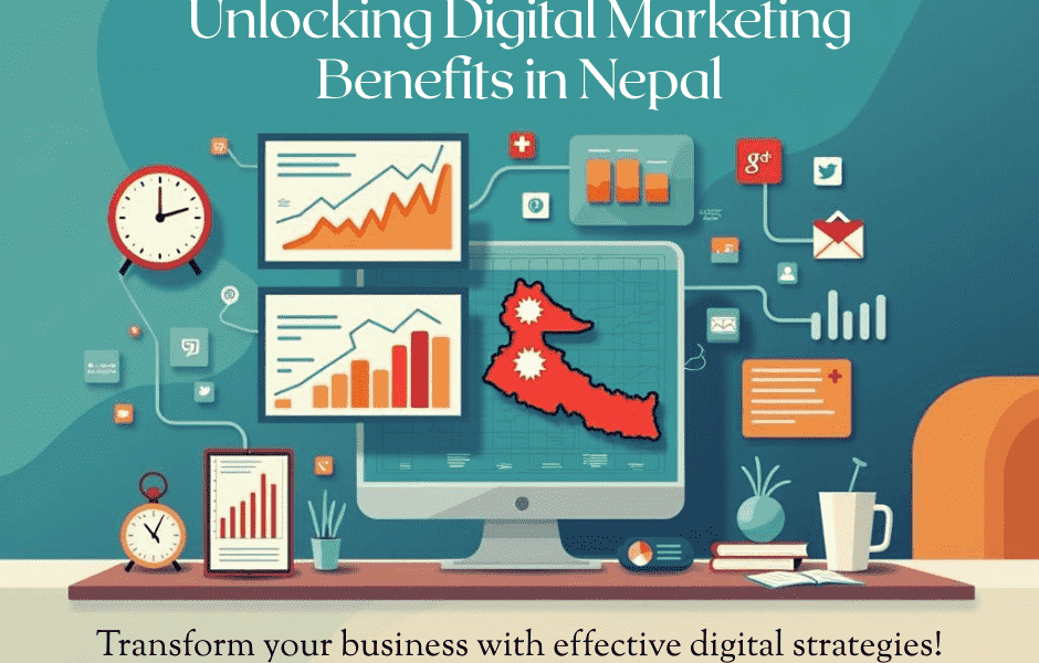 Digital Marketing in Nepal: Unlock Key Benefits Now